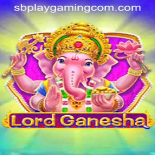 Discover the World of LordGanesha: A Unique Gaming Experience by SB PLAY Gaming